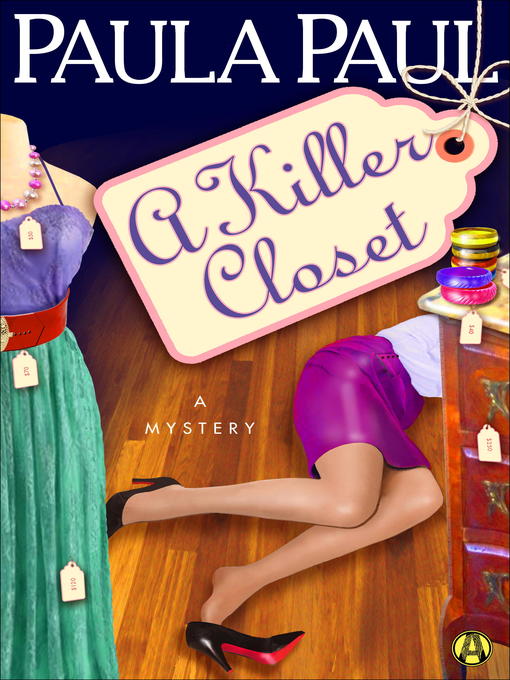 Title details for A Killer Closet by Paula Paul - Wait list